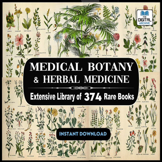 Medical Botany & Herbal Medicine Extensive Library of 374 Rare Books Ebook (Instant Download)